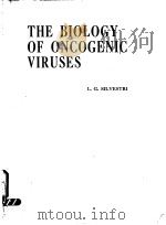 THE BIOLOGY OF ONCOGENIC VIRUSES     PDF电子版封面  0720440890  LUIGI G.SILVESTRL 