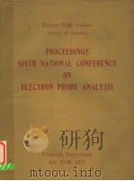 PROCEEDINGS ELGHTH NATIONAL CONFERENCE ON ELECTRON PROBE ANALYSIS 1971     PDF电子版封面     