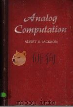 ANALOG COMPUTATION     PDF电子版封面    ALBERT S.JACKSON 