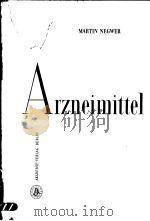 ORGANISCH-CHEMISCHE ARZNEIMITTEL UND IHRE SYNONYMA     PDF电子版封面    MARTIN NEGWER 
