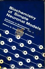 BIOCHEMISTRY OF SIMPLE NEURONAL MODELS     PDF电子版封面     