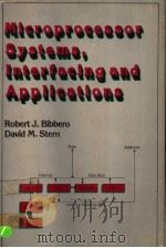 MICROPROCESSOR SYSTEMS INTERFACING AND APPLICATIONS     PDF电子版封面     