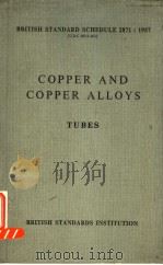 COPPER AND COPPER ALLOYS TUBES     PDF电子版封面     