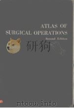 ATLAS OF SURGICAL OPERATIONS     PDF电子版封面    BY ELLIOTT C.CUTLER 