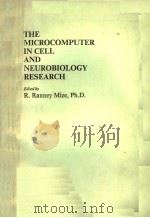 THE MICROCOMPUTER IN CELL AND NEUROBIOLOGY RESEARCH（ PDF版）