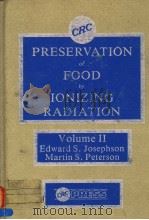 PRESERVATION OF FOOD BY IONIZING RADIATION VOLUME Ⅱ（ PDF版）