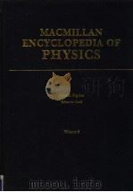 MACMILLAN ENCYCLOPEDIA OF PHYSICS VOLUME 3     PDF电子版封面    JOHN S·RIGDEN 