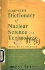 ELSEVIERS DICTIONARY OF NUCLEAR SCIENCE AND TECHNOLOGY（ PDF版）
