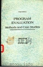 PROGRAM EVALUATION  METHODS AND CASE STUDIES  THIRD EDITION     PDF电子版封面  013730367X  EMMIL J.POSAVAC  RAYMOND G.CAR 