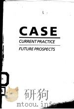 CASE CURRENT PRACTICE FUTURE PROSPECTS（ PDF版）