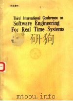 THIRD INTERNATIONAL CONFERENCE ON SOFTWARE ENGINEERING FOR REAL TIME SYSTEMS（ PDF版）