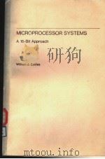MICROPROCESSOR SYSTEMS A 16-BIT APPROACH     PDF电子版封面  0201119854  WILLIAM J.ECCLES 
