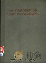 1985 SYMPOSIUM ON LOGIC PROGRAMMING     PDF电子版封面     