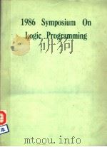 1986 SYMPOSIUM ON LOGIC PROGRAMMING     PDF电子版封面  0818607289   