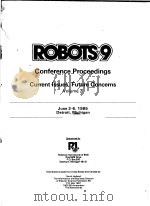 ROBOTS 9 CONFERENCE PROCEEDINGS CURRENT LSSUES，FUTURE CONCERNS  VOLUME 2（ PDF版）