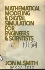 MATHEMATICAL MODELING AND DIGITAL SIMULATION FOR ENGINEERS AND SCIENTISTS（ PDF版）