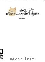 1987 INTERNATIONAL SWITCHING SYMPOSIUM VOLUME 1     PDF电子版封面     