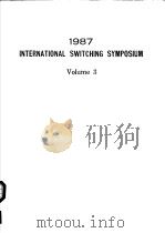 1987 INTERNATIONAL SWITCHING SYMPOSIUM VOLUME 3     PDF电子版封面     