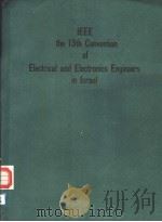 IEEE THE 13TH CONVENTION OF ELECTRICAL AND ELECTRONICS ENGINEERS IN ISRAEL（ PDF版）