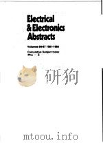 ELECTRICAL & ELECTRONICS ABSTRACTS  VOLUMES 84-87 1981-1984 CUMULATIVE SUBJECT INDEX PHO-Z（ PDF版）