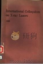 INTERNATIONAL COLLOQUIUM ON X-RAY LASERS 1986（ PDF版）