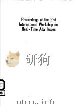 PROCEEDINGS OF THE 2ND INTERNATIONAL WORKSHOP ON REAL-TIME ADA ISSUES     PDF电子版封面     
