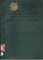 PROCEEDINGS OF THE THIRTY FIRST MEETING OF THE IEEE HOLM CONFERENCE ON ELECTRIC CONTACT PHENOMENA（ PDF版）