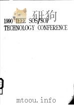 1990 IEEE SOS/SOI TECHNOLOGY CONFERENCE     PDF电子版封面     