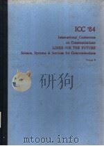 ICC'84 IEEE INTERNATIONAL CONFERENCE ON COMMUNICATIONS  VOLUME 3（ PDF版）