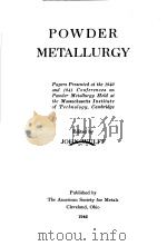 POWDER METALLURGY     PDF电子版封面    JOHN WULFF 