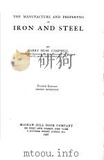 THE MANUFACTURE AND PROPERTIES OF IRON AND STEEL  FOURTH EDITION     PDF电子版封面    HARRY HUSE CAMPBELL 