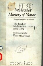 INTELLECTUAL MASTERY OF NATURE VOLUME Ⅰ     PDF电子版封面     