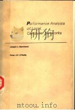 PERFORMANCE ANALYSIS OF LOCAL COMPUTER NETWORKS     PDF电子版封面  0201115301  JOSEPH L.HAMMOND  PETER J.P.O. 