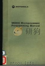 M6800 MICRO PROCESSOR PROGRAMMING MANUAL（ PDF版）