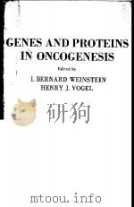 GENES AND PROTEINS IN ONCOGENESIS（ PDF版）