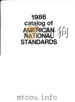 1986 CATALOG OF AMERICAN NATIONAL STANDARDS     PDF电子版封面     