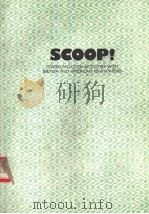 SCOOP！COMMUNICATION ACTIVITIES WITH BRITISH AND AMERICAN NEWSPAPERS     PDF电子版封面  0137967071  BARRY BADDOCK 