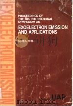 PROCEEDINGS OF THE 8TH INTERNATIONAL SYMPOSIUM ON EXOELECTRON EMISSION AND APPLICATIONS（ PDF版）