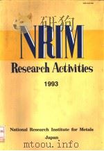 NRIM RESEARCH ACTIVITIES 1993     PDF电子版封面     