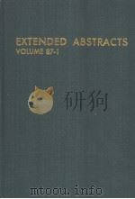 EXTENDED ABSTRACTS  VOLUME 87-1   1987  PDF电子版封面     