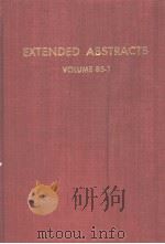 EXTENDED ABSTRACTS  VOLUME 85-1（1985 PDF版）