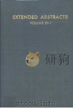 EXTENDED ABSTRACTS  VOLUME 89-1   1989  PDF电子版封面     