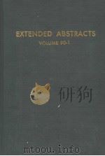 EXTENDED ABSTRACTS  VOLUME 90-1   1990  PDF电子版封面     