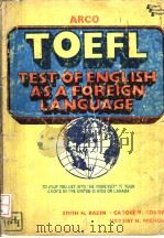 TEST OF ENGLISH AS A FOREIGN LANGUAGE     PDF电子版封面    EDITH H. BABIN CAROLE V. CORDE 