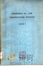 PROGRESS IN LOW TEMPERATURE PHYSICS VOLUME Ⅴ（ PDF版）