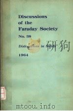 DISCUSSIONS OF THE FARADAY SOCIETY DISLOCATIONS IN SOLIDS     PDF电子版封面     