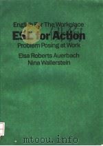 ENGLISH FOR THE WORKPLACE ESL FOR ACTION PROBLEM POSING AT WORK ELSA ROBERTS AUERBACH NINA WALLERSTE     PDF电子版封面     