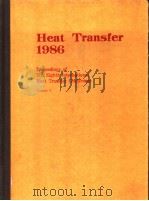 HEAT TRANSFER 1986  VOLUME 4（1986 PDF版）
