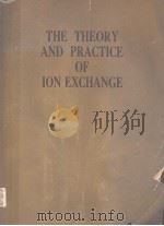 THE THEORY AND PRACTICE OF ION EXCHANGE（ PDF版）