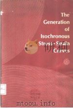 THE GENERATION OF ISOCHRONOUS STRESS-STRAIN CURVES（ PDF版）